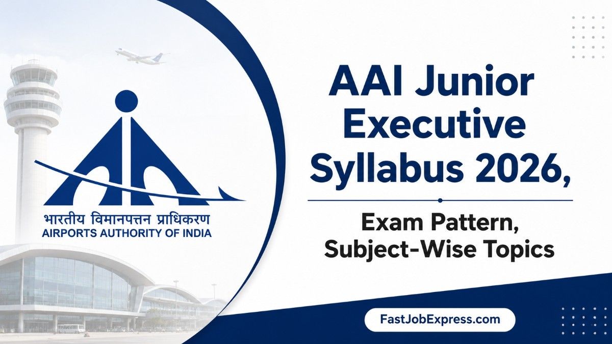 AAI Junior Executive Syllabus 2026