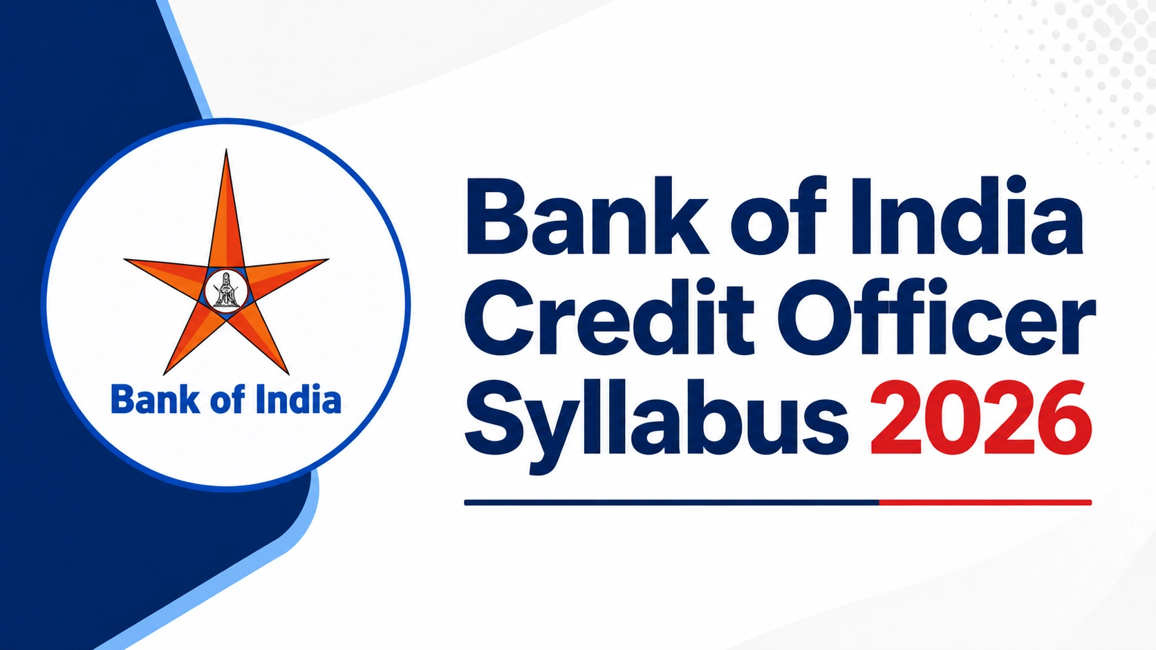 Bank of India Credit Officer Syllabus 2026