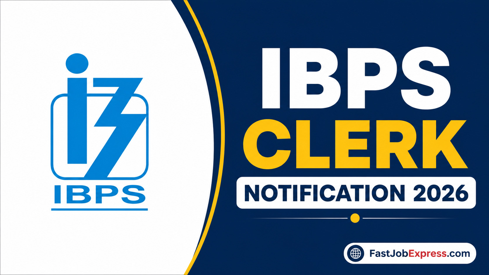 IBPS Clerk Notification 2026