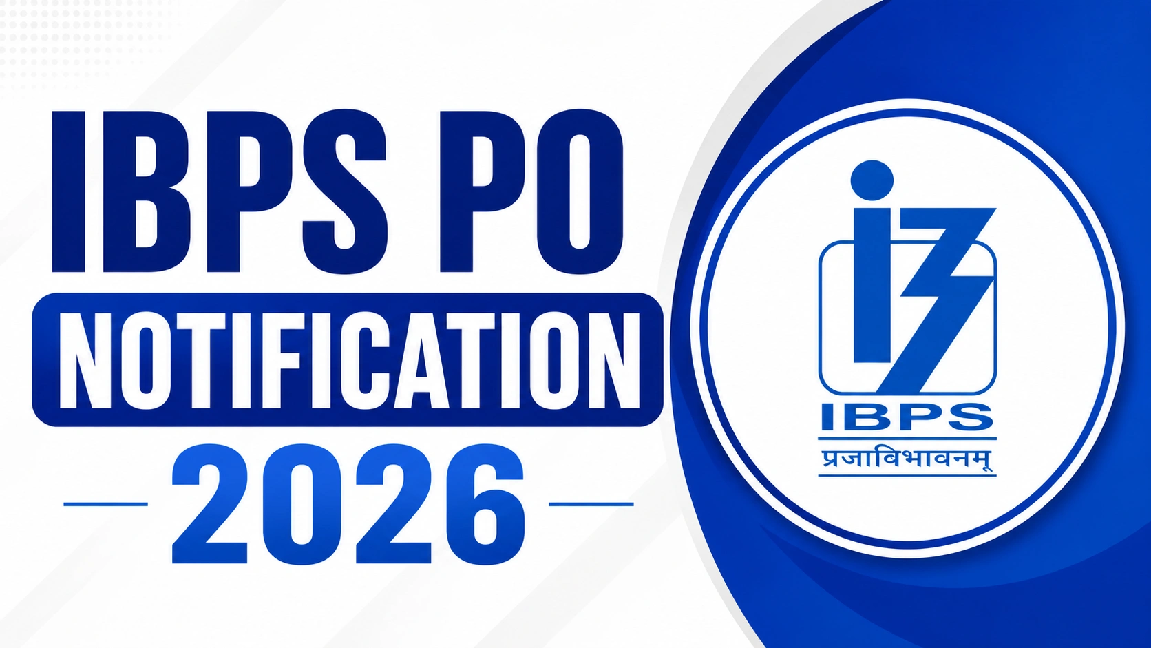IBPS PO Notification 2026