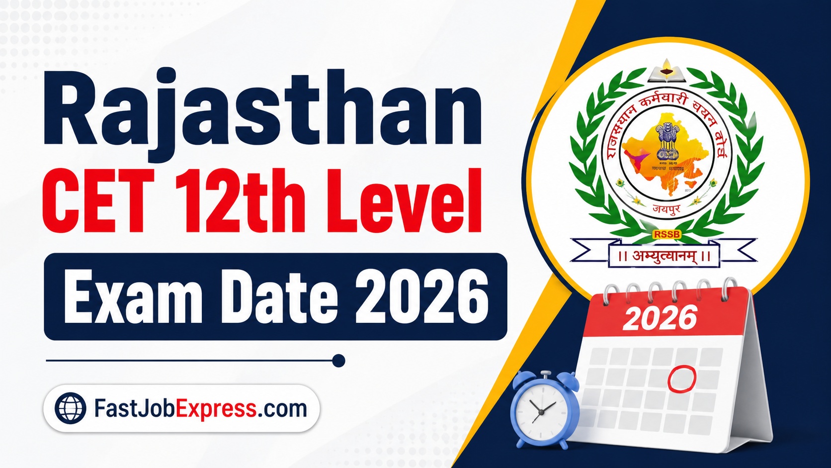Rajasthan CET 12th Level Exam Date 2026
